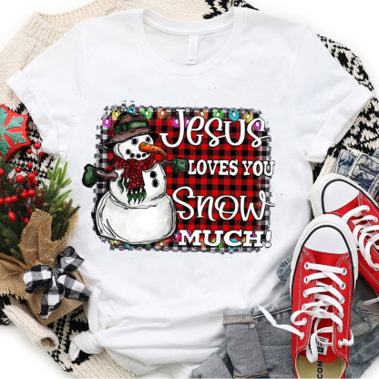 Jesus Love You Snow Much Christian Christmas T-Shirt