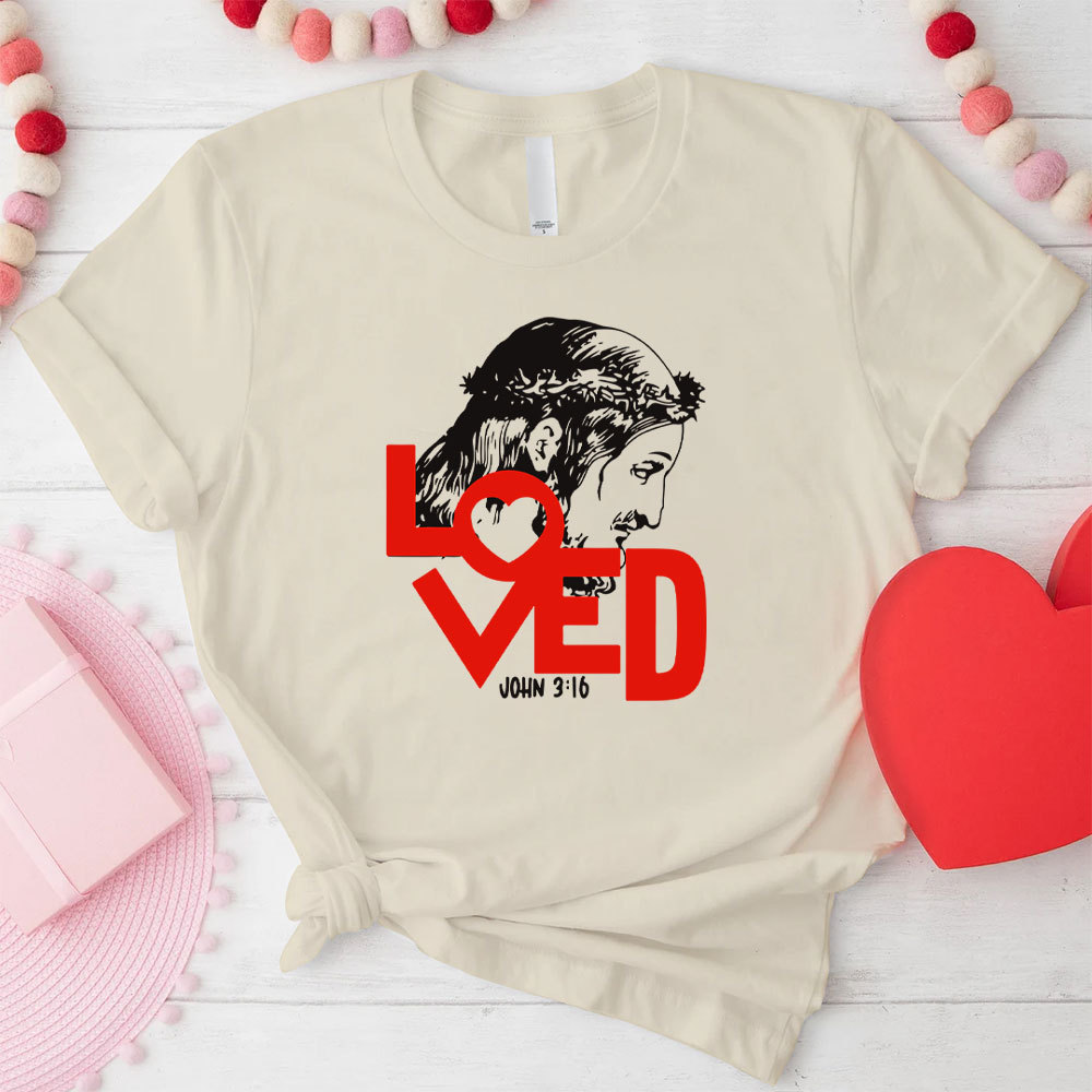 Jesus Loved Christian T-Shirt