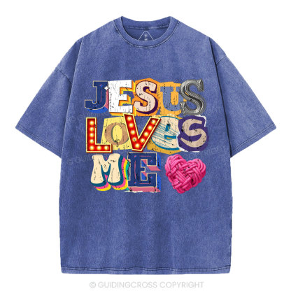 Jesus Loves Me Christian Washed T-Shirt
