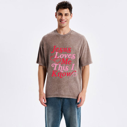 Jesus Loves Me This I Know Christian Washed T-Shirt