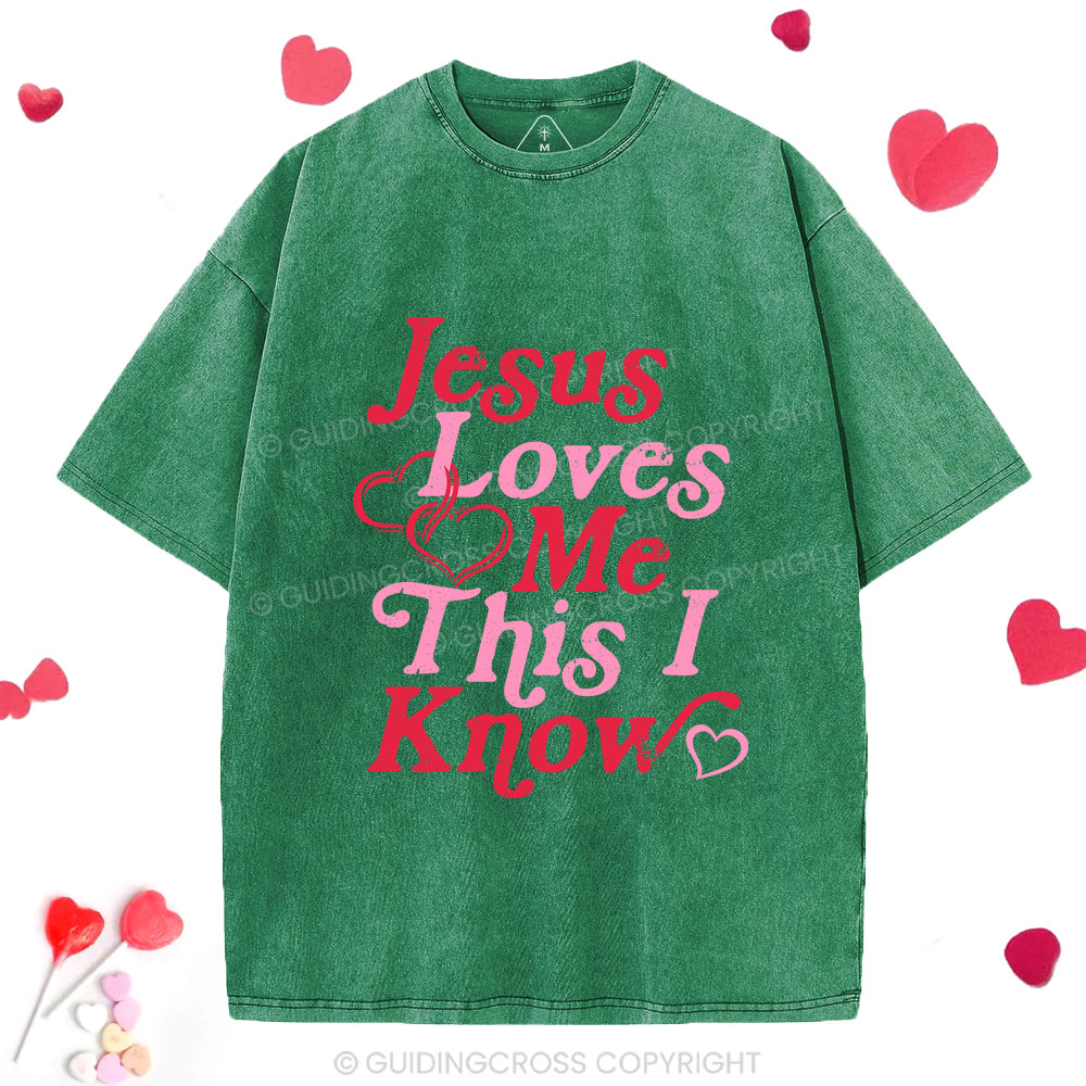 Jesus Loves Me This I Know Christian Washed T-Shirt