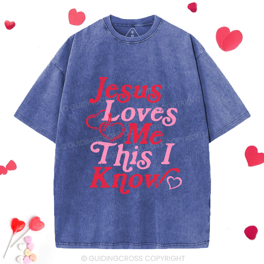 Jesus Loves Me This I Know Christian Washed T-Shirt
