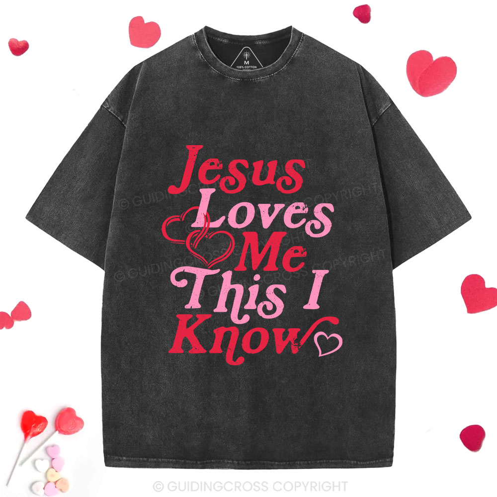 Jesus Loves Me This I Know Christian Washed T-Shirt