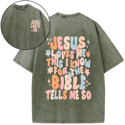 Jesus Loves Me This I Know Christian Washed T-Shirt
