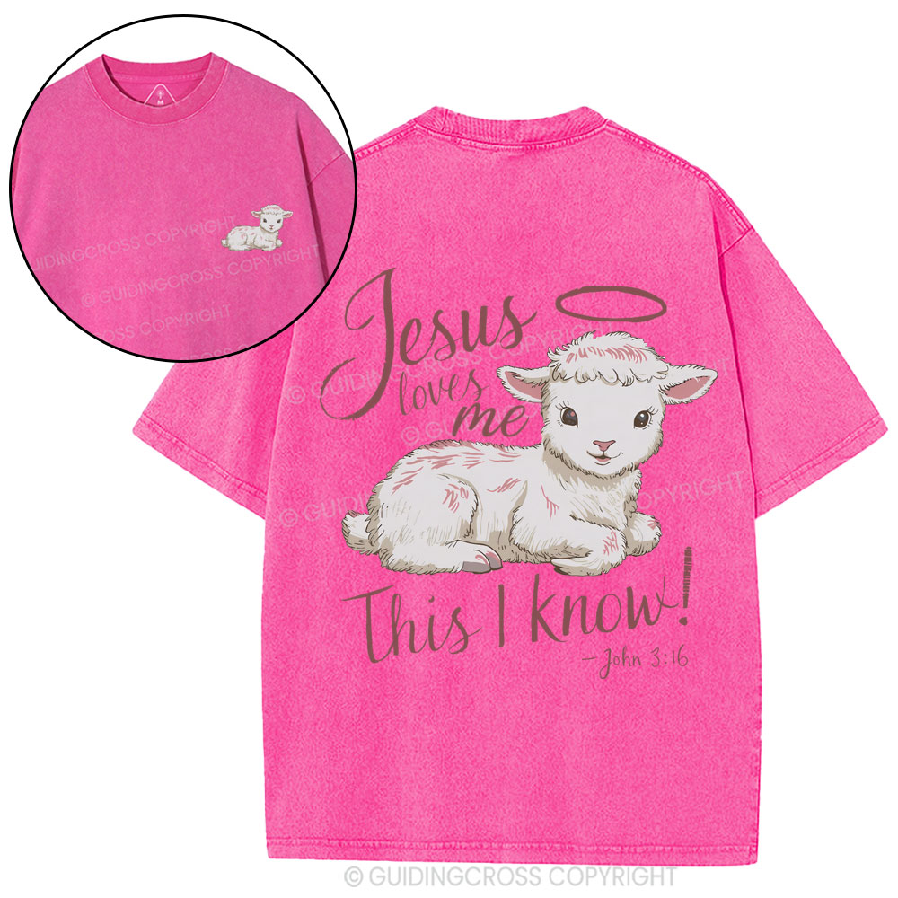 Jesus Loves Me This I Know Christian Washed T-Shirt