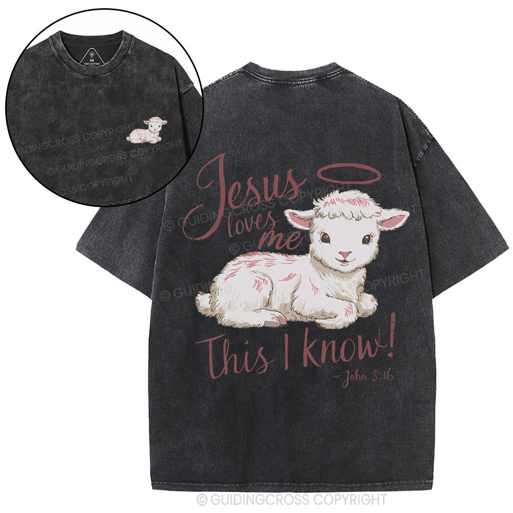Jesus Loves Me This I Know Christian Washed T-Shirt