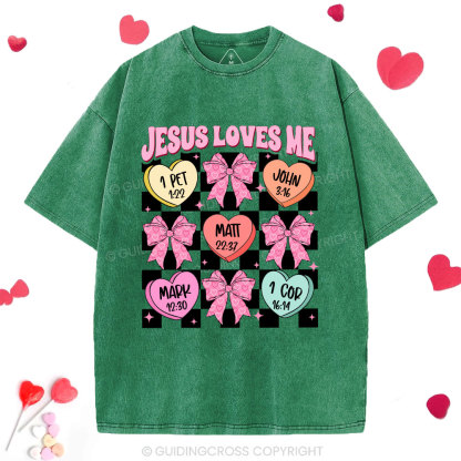 Jesus Loves Me Valentine Christian Washed T-Shirt