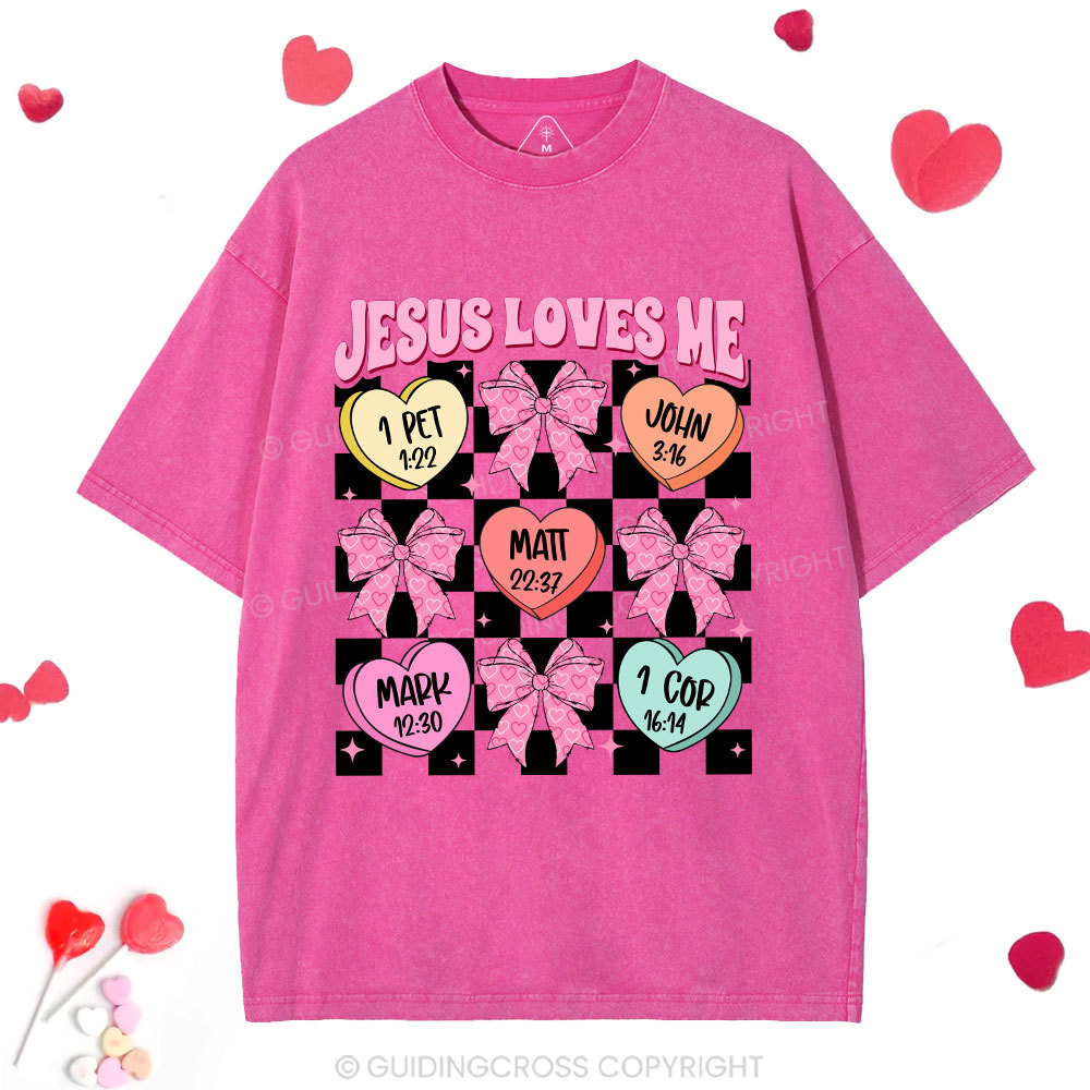Jesus Loves Me Valentine Christian Washed T-Shirt