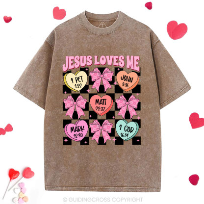 Jesus Loves Me Valentine Christian Washed T-Shirt