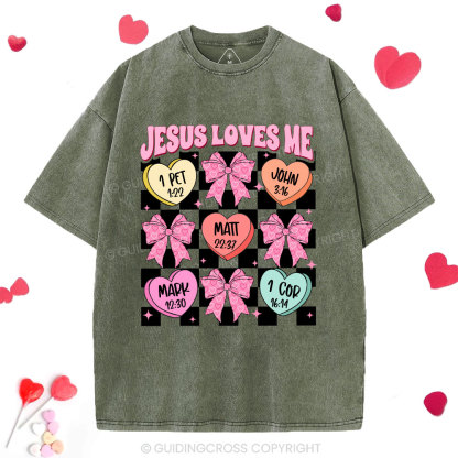 Jesus Loves Me Valentine Christian Washed T-Shirt