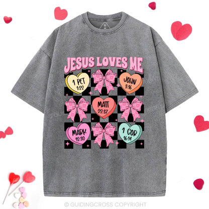 Jesus Loves Me Valentine Christian Washed T-Shirt