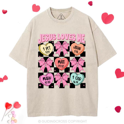 Jesus Loves Me Valentine Christian Washed T-Shirt