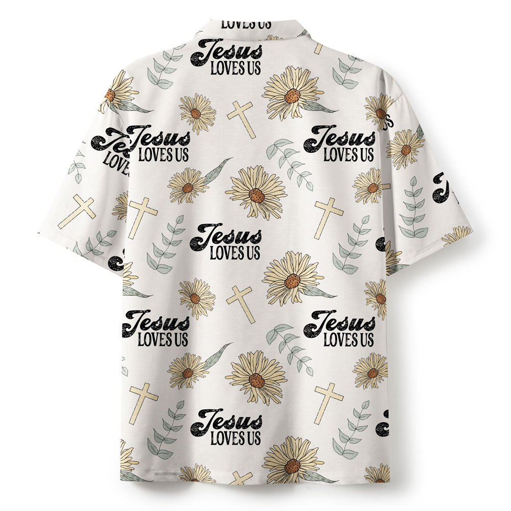 Jesus Loves Us Christian Hawaiian Shirt