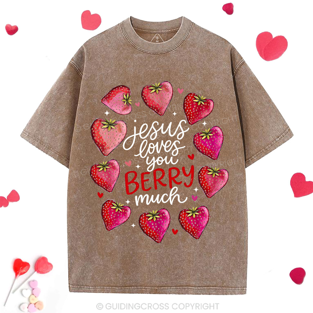 Jesus Loves You Berry Much Christian Washed T-Shirt