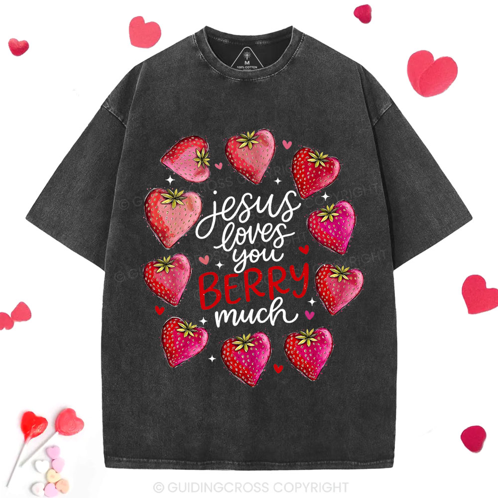 Jesus Loves You Berry Much Christian Washed T-Shirt