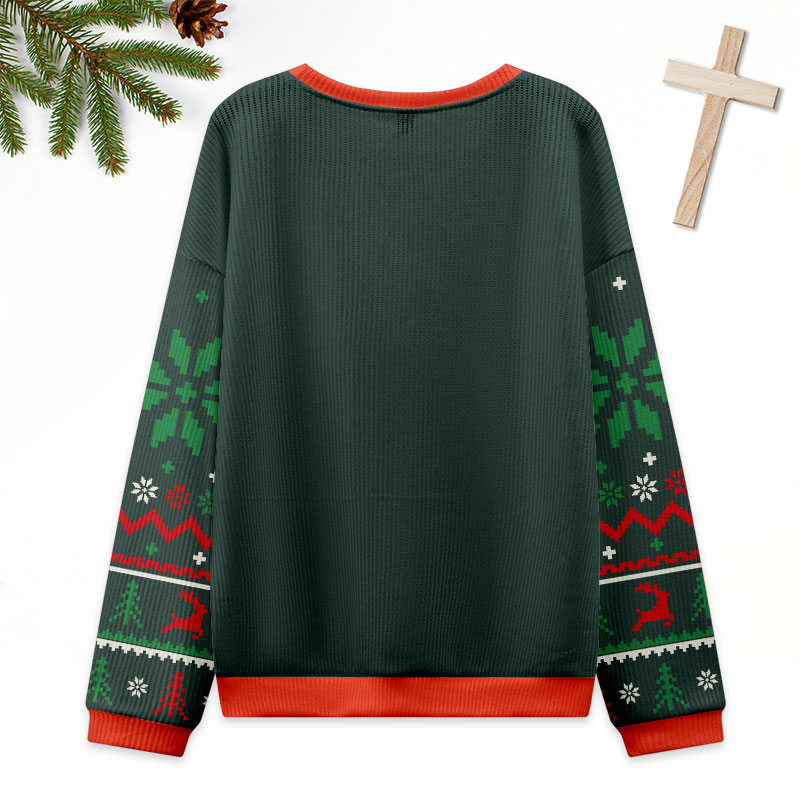 Jesus Loves You But I'm His Favorite Green Christian Ugly Christmas Sweatshirt
