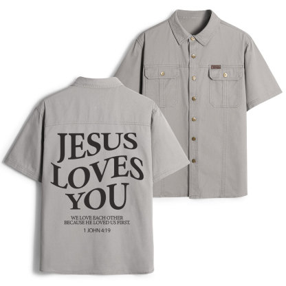Jesus Loves You Chirtsian Work Shirt