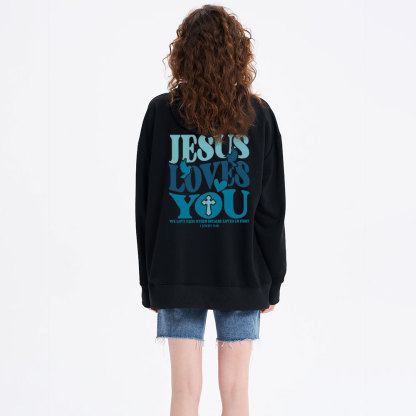 Jesus Loves You Classic Christian Hoodie