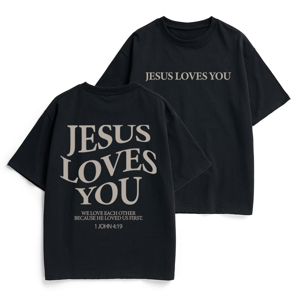 Jesus Loves You Christian Heavy Cotton T-Shirt