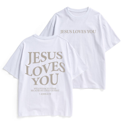 Jesus Loves You Christian Heavy Cotton T-Shirt