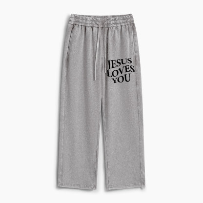 Jesus Loves You Christian Washed Sweatpants