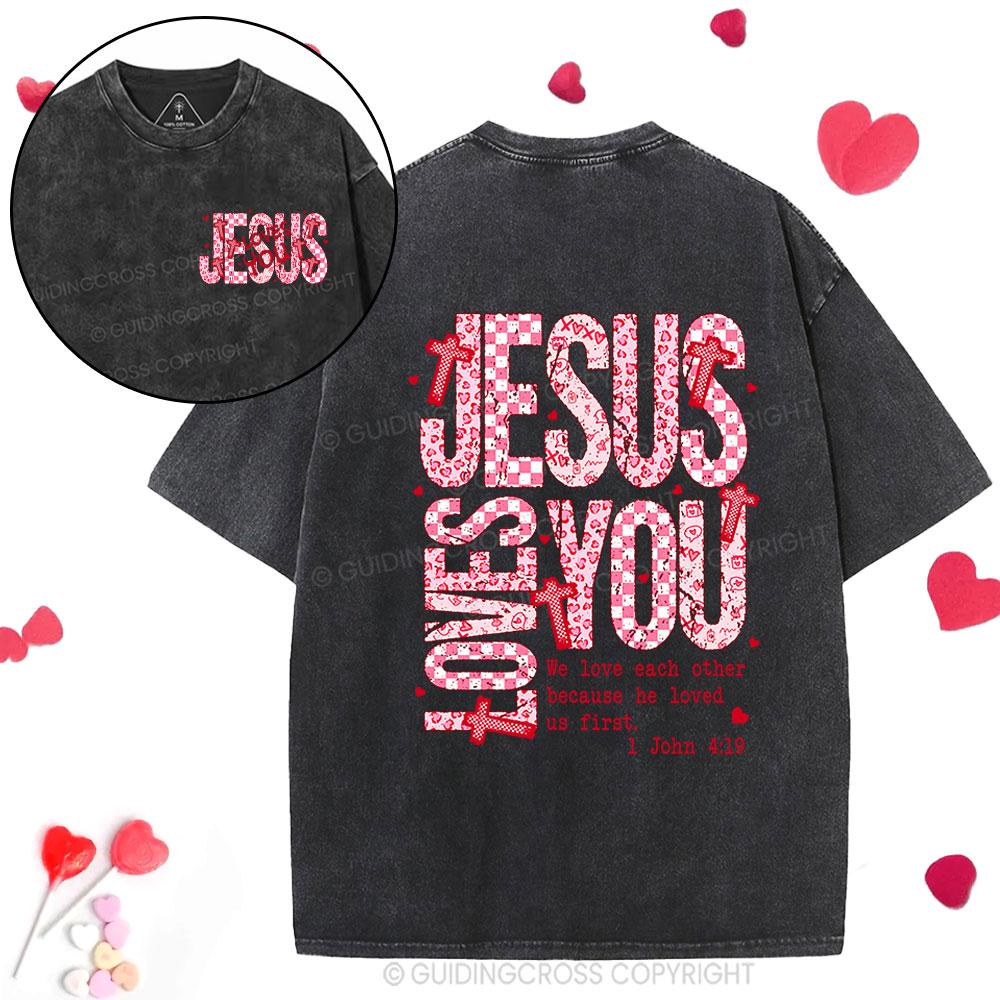 Jesus Loves You Christian Washed T-Shirt