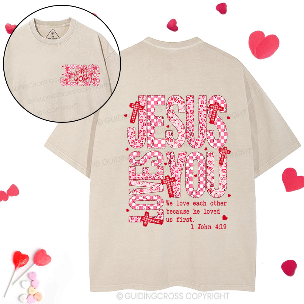 Jesus Loves You Christian Washed T-Shirt