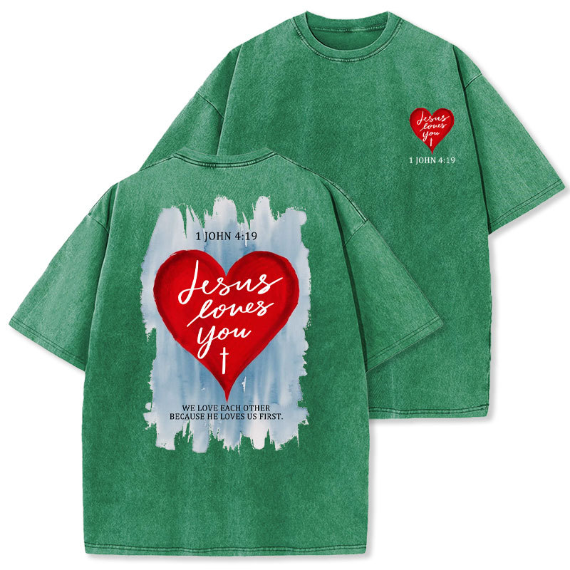 Jesus Loves You Christian Washed T-Shirt
