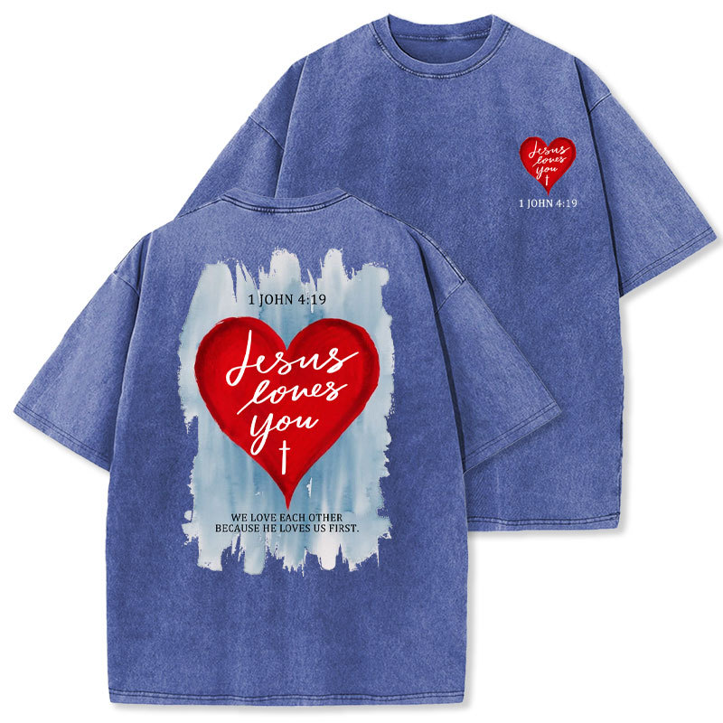 Jesus Loves You Christian Washed T-Shirt