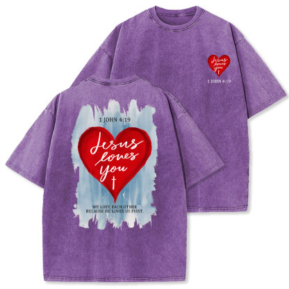 Jesus Loves You Christian Washed T-Shirt