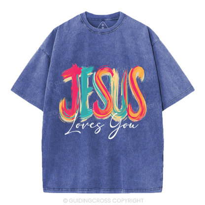 Jesus Loves You Christian Washed T-Shirt