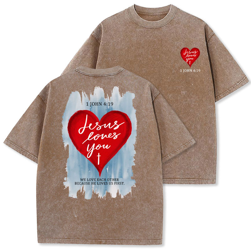 Jesus Loves You Christian Washed T-Shirt