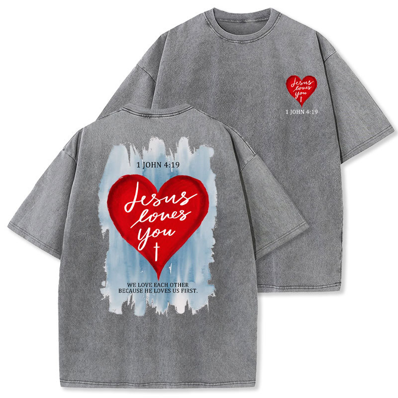 Jesus Loves You Christian Washed T-Shirt