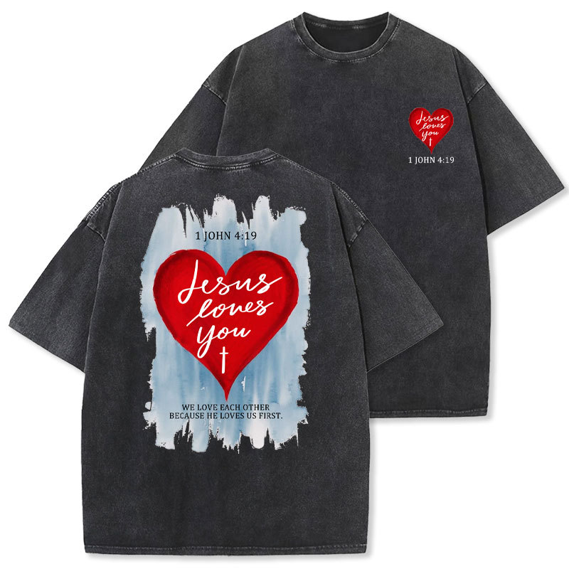 Jesus Loves You Christian Washed T-Shirt