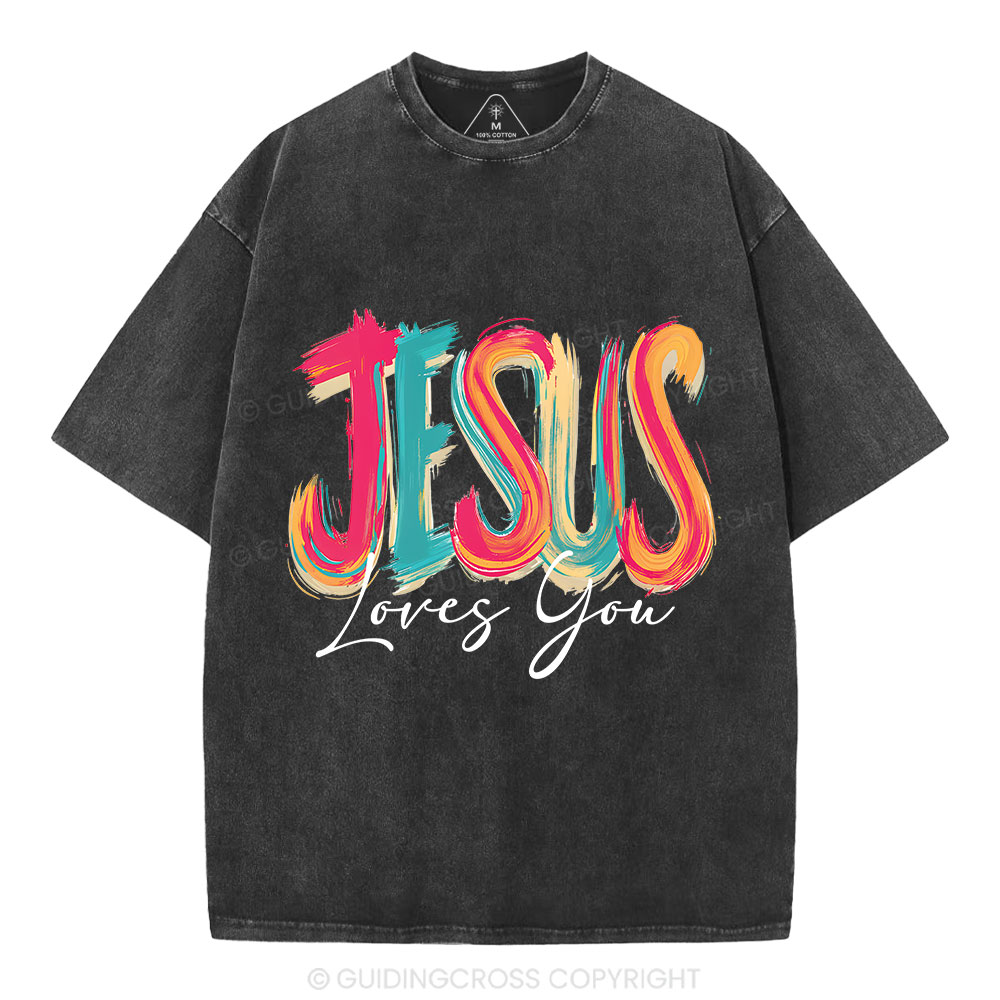 Jesus Loves You Christian Washed T-Shirt