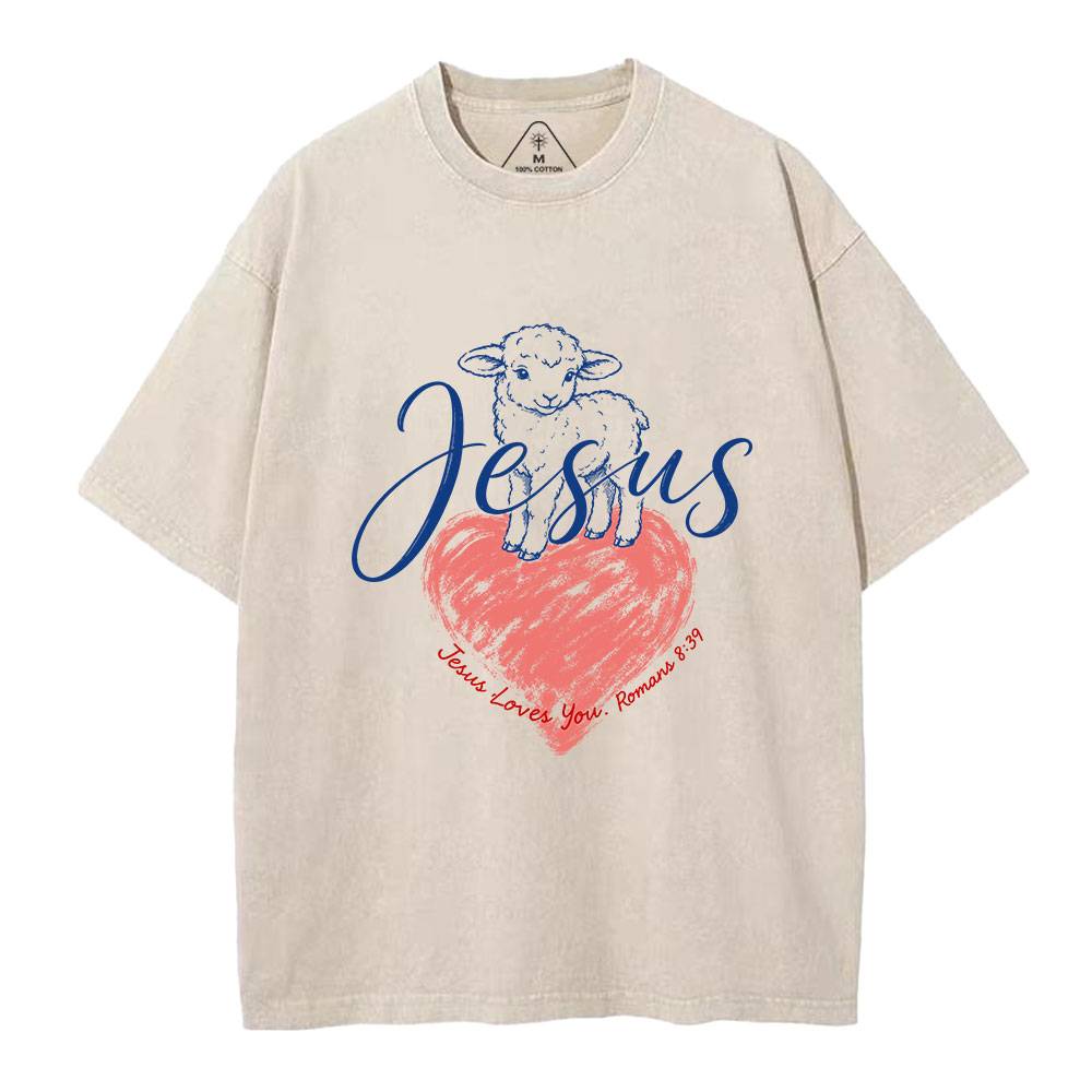 Jesus Loves You Christian Washed T-Shirt