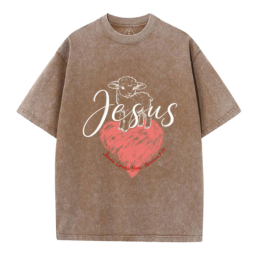 Jesus Loves You Christian Washed T-Shirt