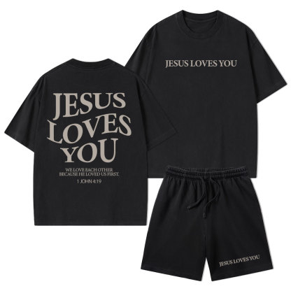 Jesus Loves You Christian Washed T-Shirt & Shorts