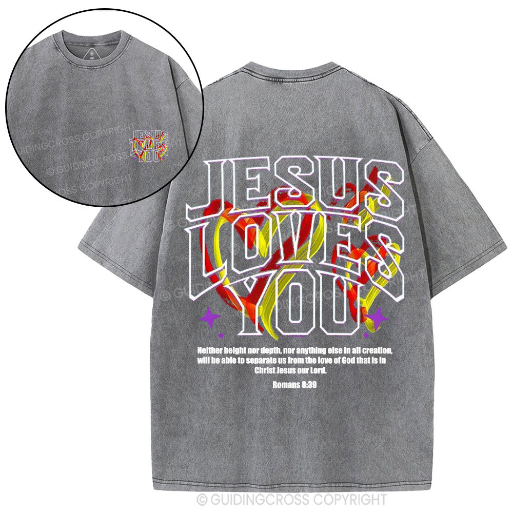 Jesus Loves You Christian Washed T-Shirt