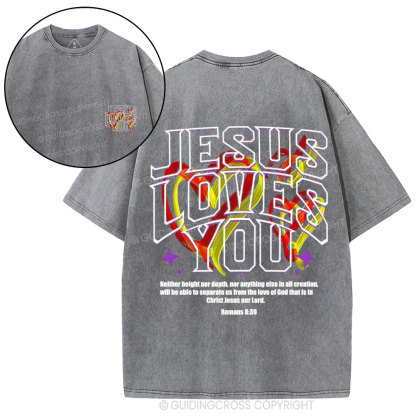 Jesus Loves You Christian Washed T-Shirt