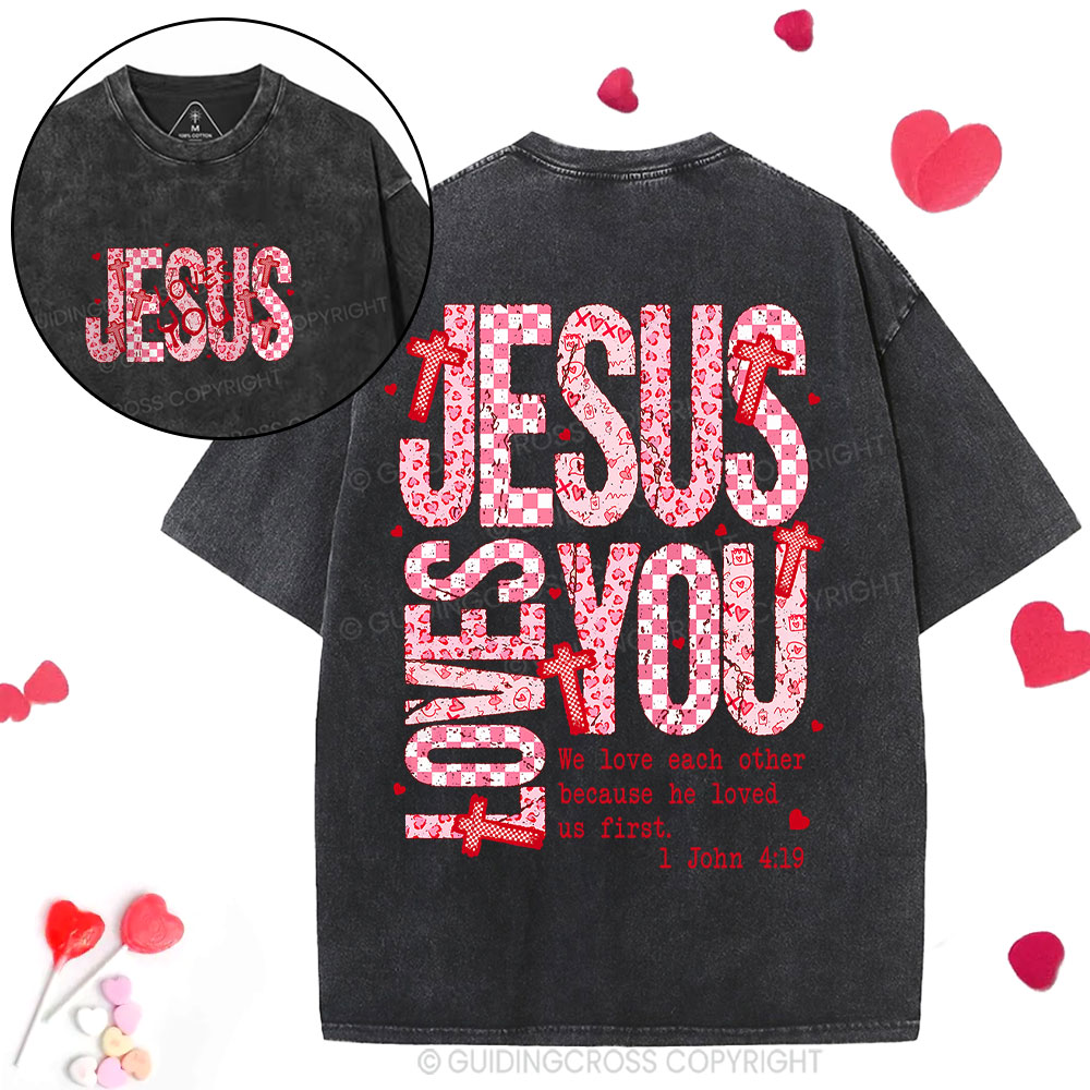 Jesus Loves You Christian Washed T-Shrit
