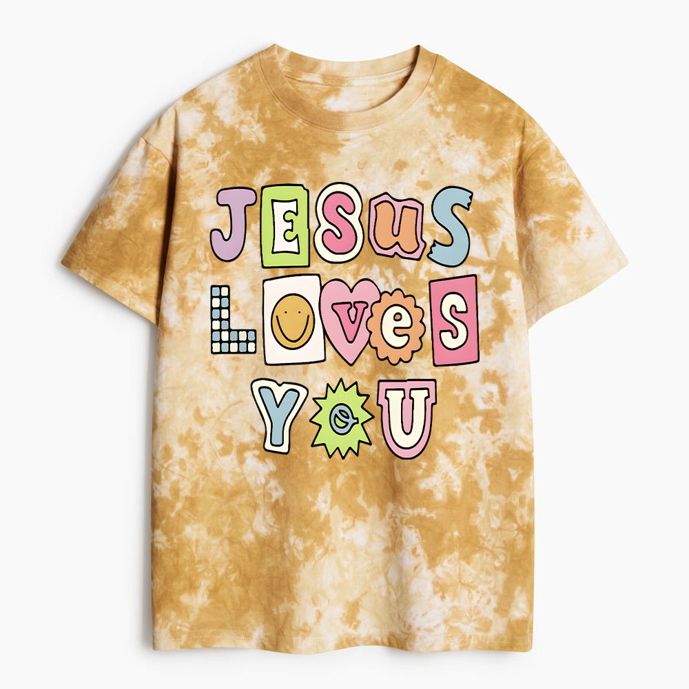 Jesus Loves You Heavy Cotton Tie Dye T-Shirt