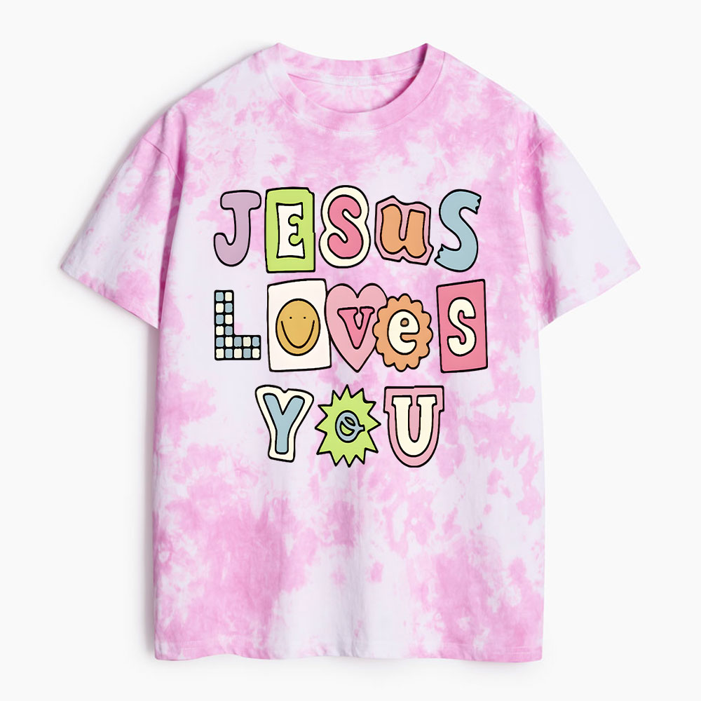 Jesus Loves You Heavy Cotton Tie Dye T-Shirt