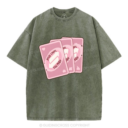 Jesus Loves You More Christian Washed T-Shirt