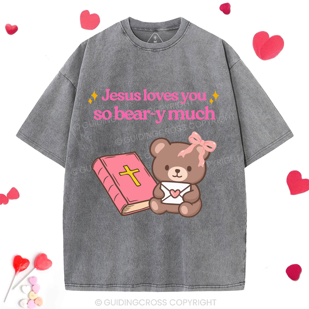 Jesus Loves You So Bear-y Much Christian Washed T-Shirt
