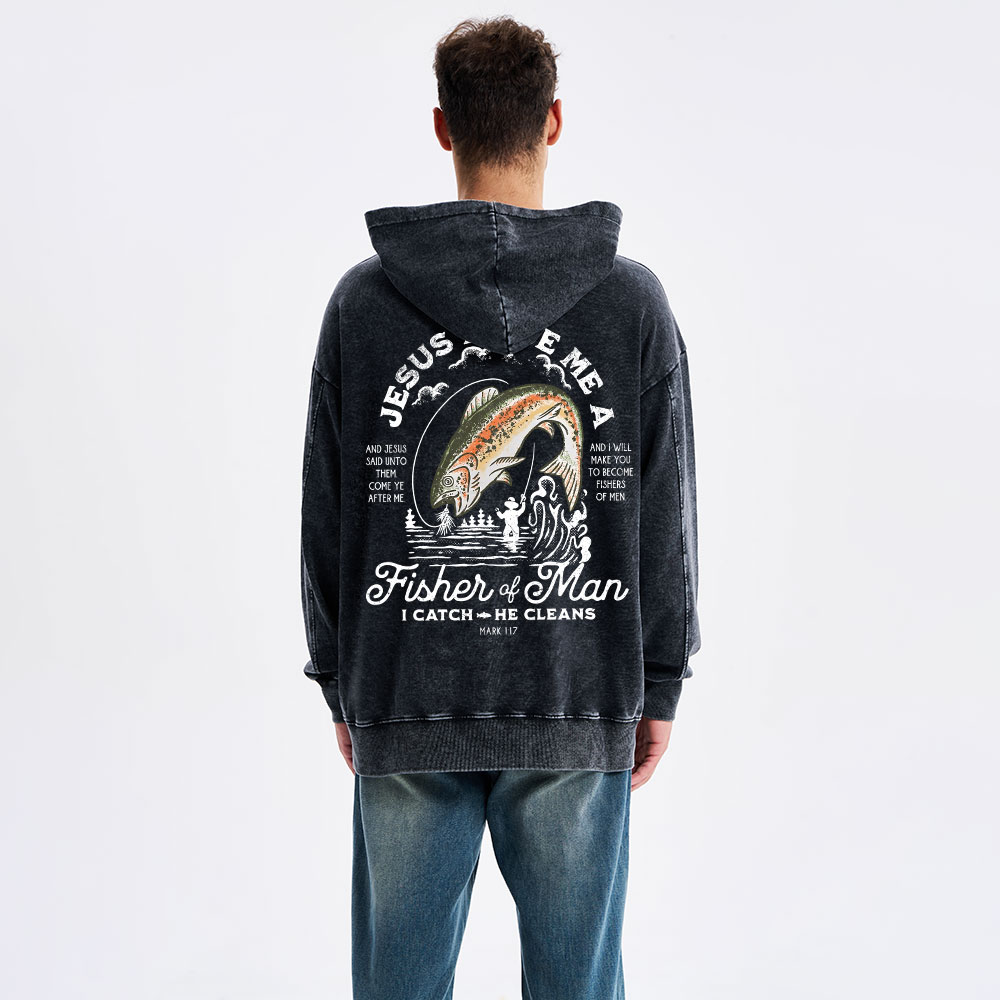Jesus Made Me A Fisher Of Man Christian Washed Hoodie 