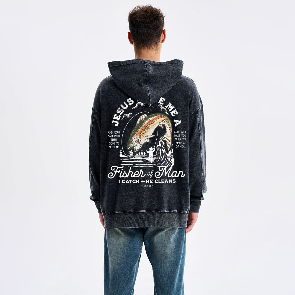 Jesus Made Me A Fisher Of Man Christian Washed Hoodie 
