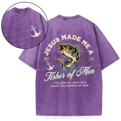 Jesus Made Me A Fisher Of Men Christian Washed T-Shirt