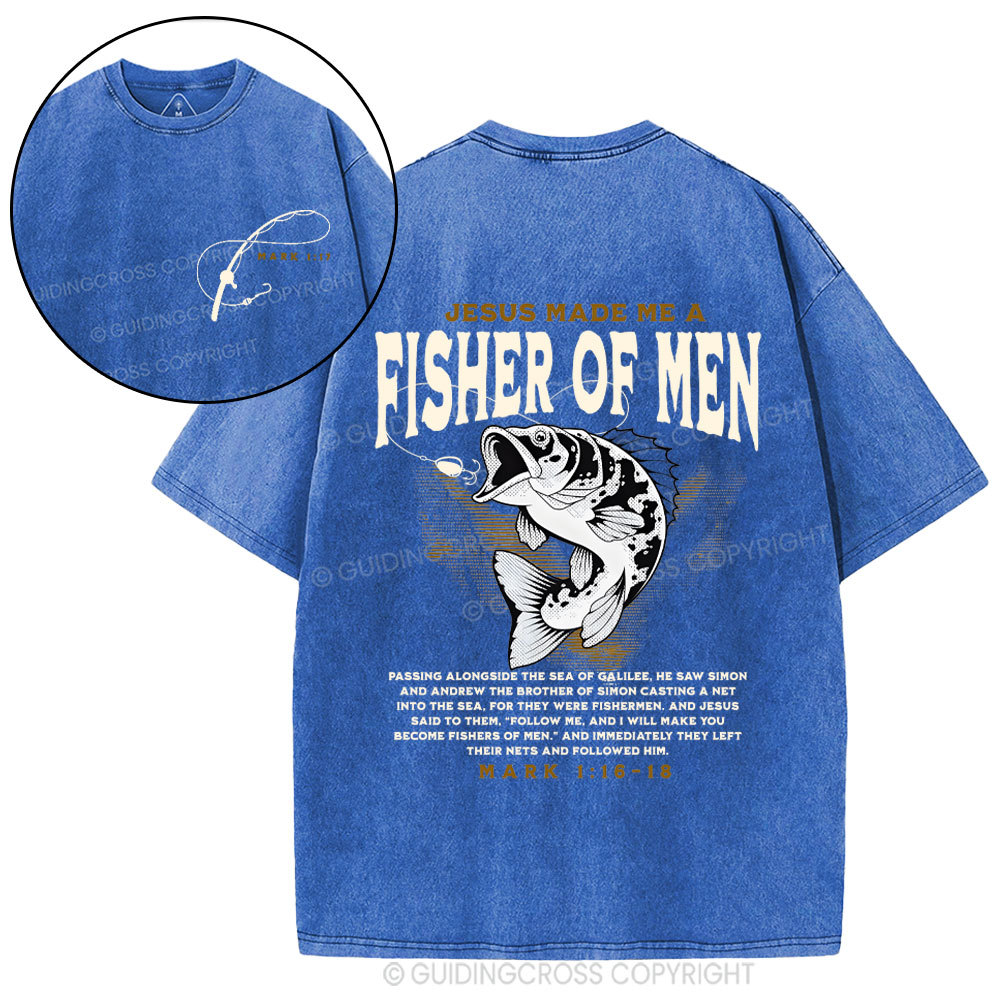 Jesus Made Me Fish Of Men Christian Washed T-Shirt