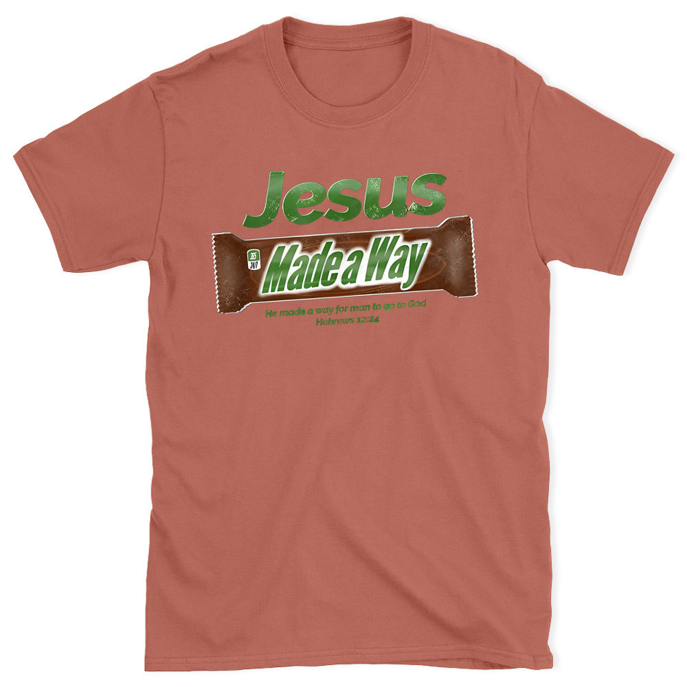 Jesus Made Way Chrsitian  T-Shirt